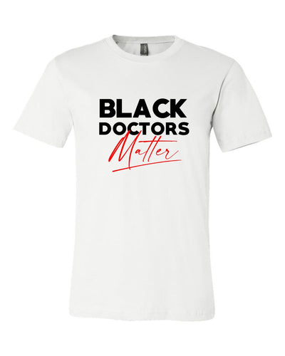 BLACK DOCTORS MATTER (MENS)