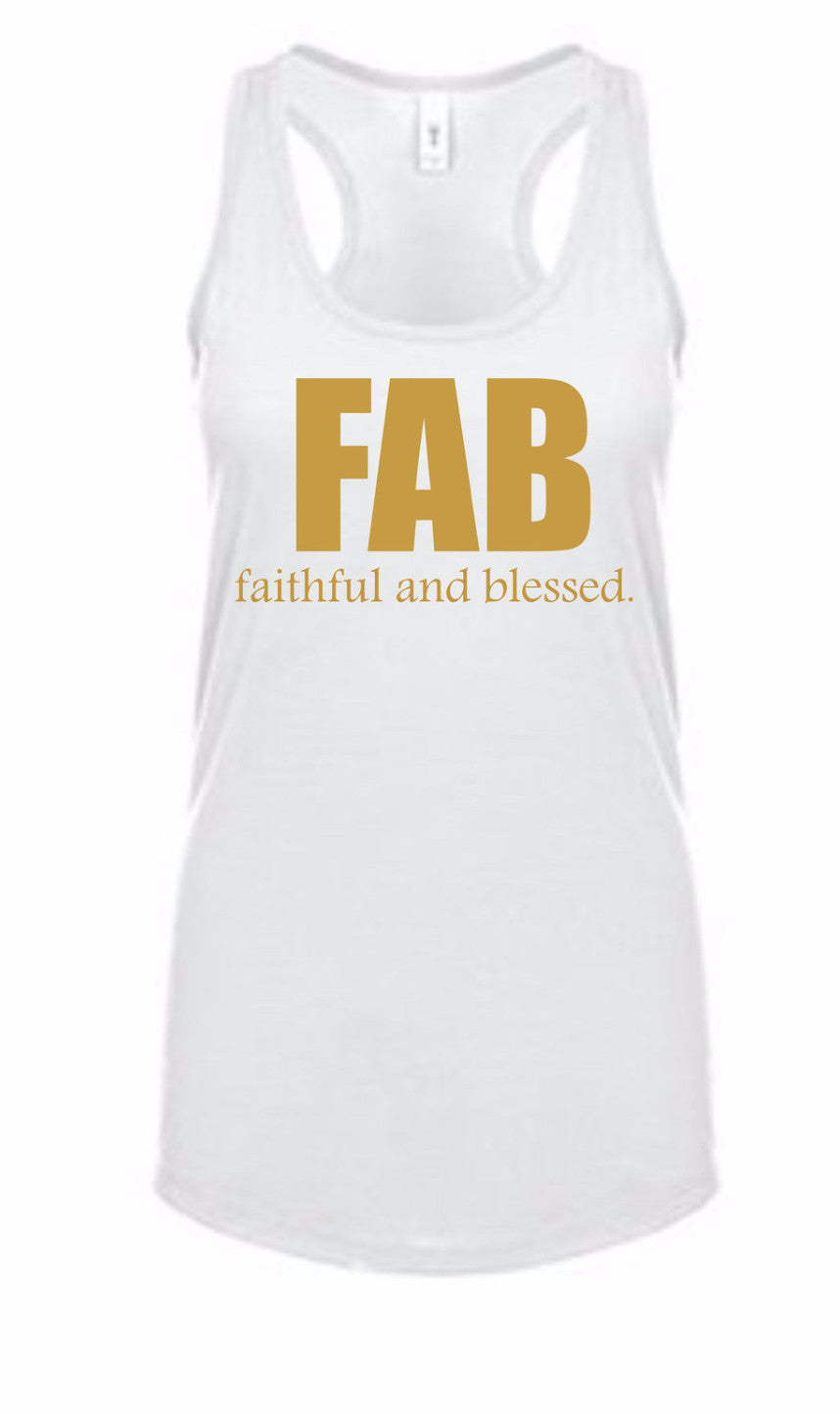 FAB faithful and blessed